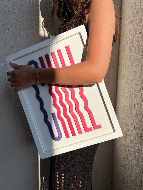 Chill - Wall Art
