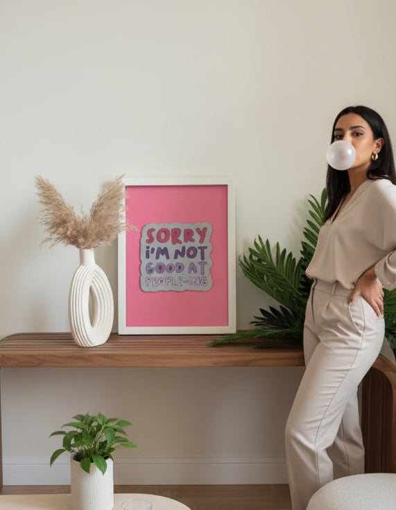 SORRY I'M NOT GOOD AT PEOPLE-ING - Wall Art