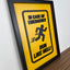 In case of an emergency - RUN LIKE HELL - Wall Art