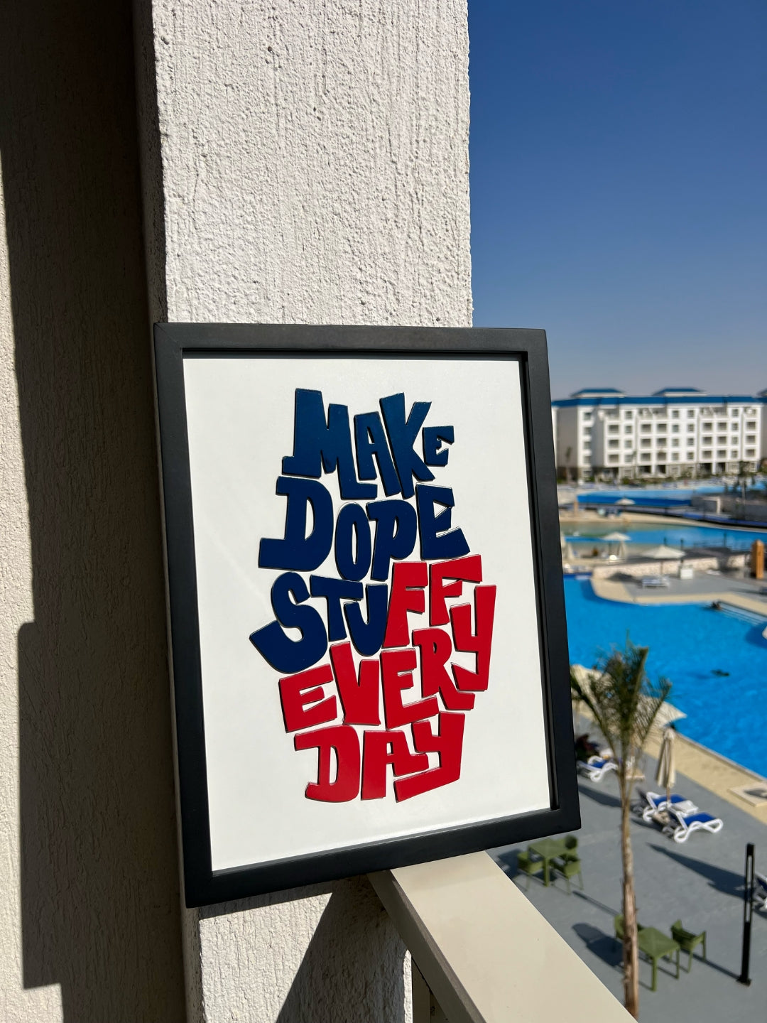 Make Dope Stuff Everyday - Wall Art