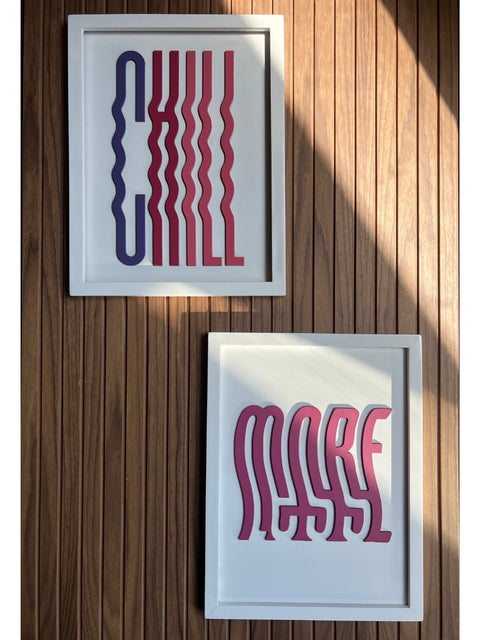 Chill - Wall Art