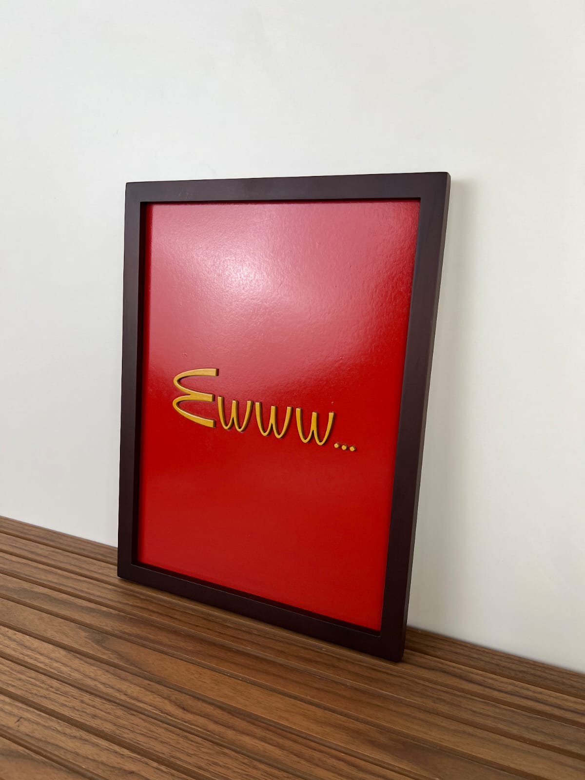 Ewww- Wall Art