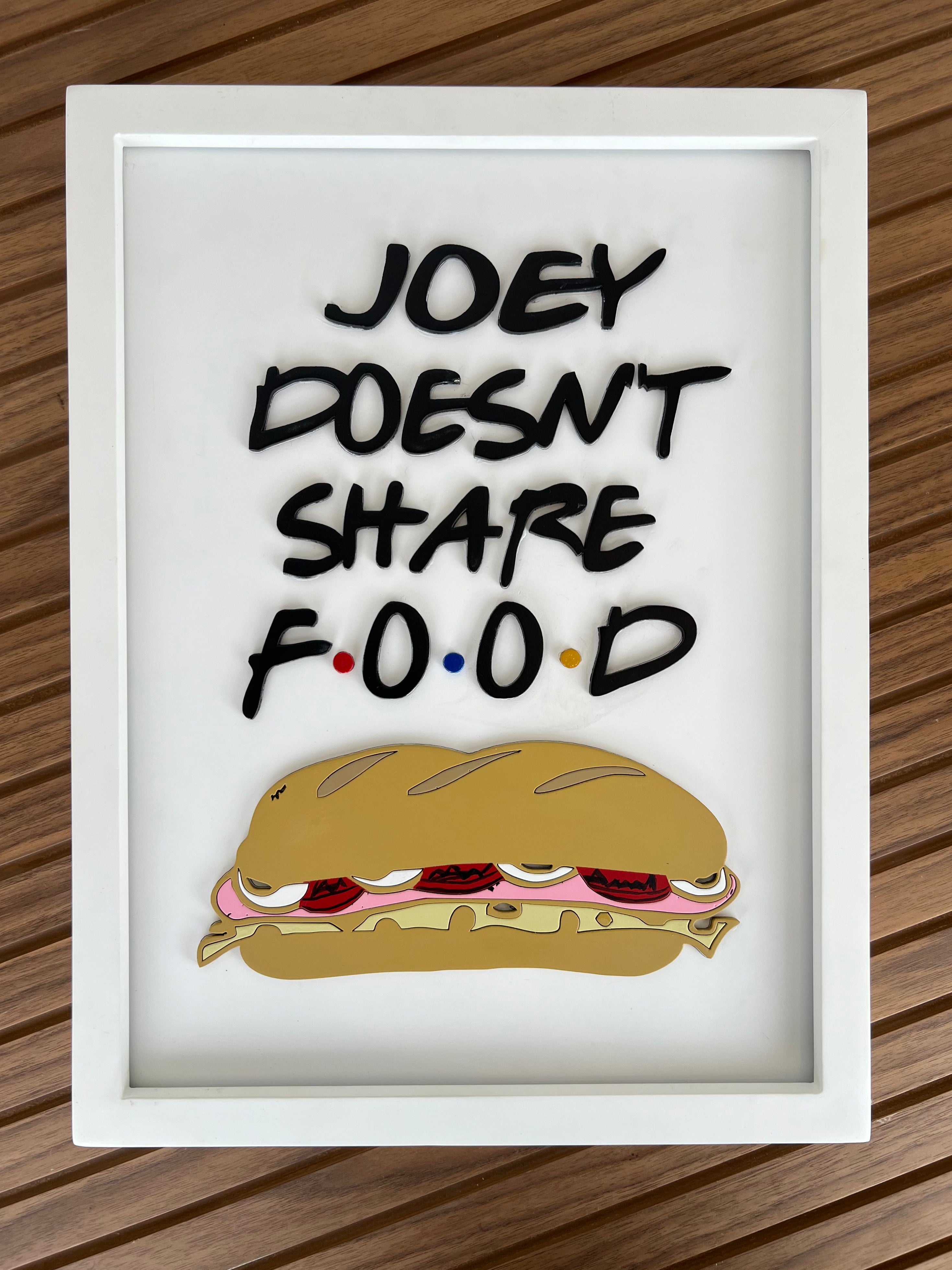 Joey Doesn't Share Food - Wall Art